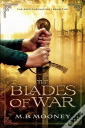 The Blades Of War