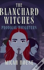 The Blanchard Witches