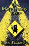 The Blasphemy Tour