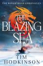 The Blazing Sea - Preview