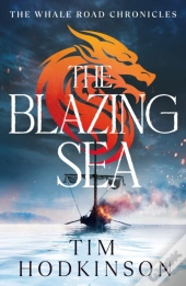The Blazing Sea