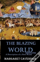 The Blazing World Annotated
