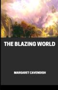 The Blazing World Annotated