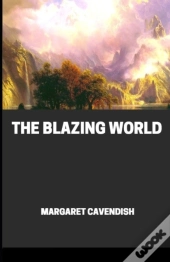 The Blazing World Annotated