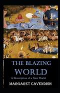 The Blazing World Annotated