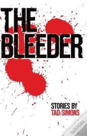 Capa do artigo The Bleeder: Stories