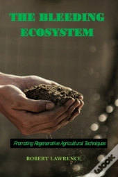 The Bleeding Ecosystem