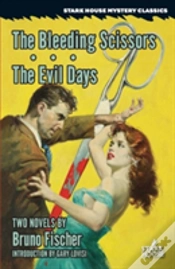 Capa do artigo The Bleeding Scissors / The Evil Days