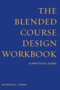 The Blended Course Design Workbook - Preview