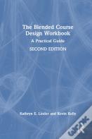 The Blended Course Design Workbook