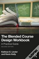 The Blended Course Design Workbook
