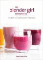 The Blender Girl Smoothies - Preview