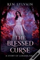 The Blessed Curse