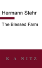 The Blessed Farm - Preview