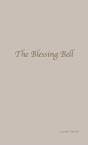 The Blessing Bell - Preview