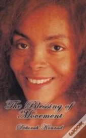 The Blessing Of Movement