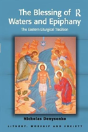 The Blessing Of Waters And Epiphany - Preview