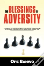 The Blessings Of Adversity: How To Recog