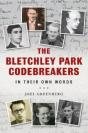 The Bletchley Park Codebreakers In Their Own Words - Preview