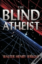 The Blind Atheist