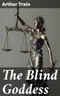 The Blind Goddess - Preview