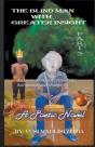 The Blind Man With Greater Insight Part 2 - Preview