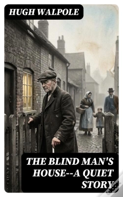 Capa do artigo The Blind Man'S House--A Quiet Story