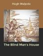 The Blind Man'S House - Preview