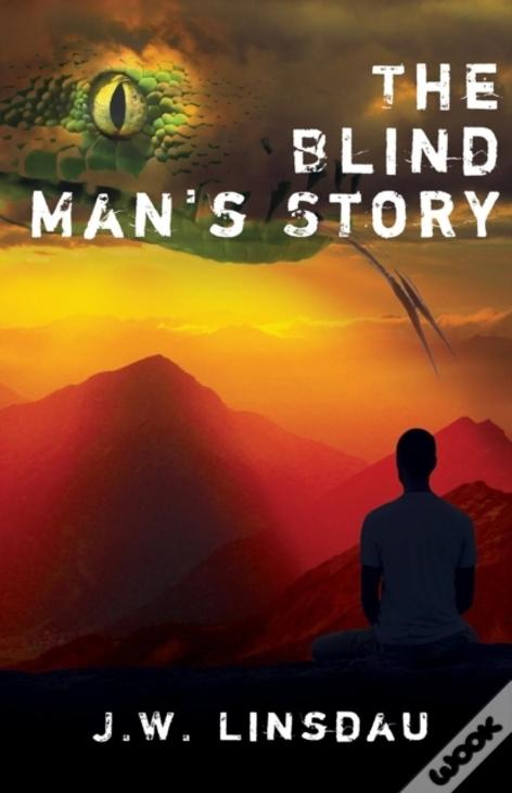 The Blind Man'S Story