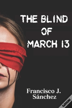 Capa do artigo The Blind Of March 13