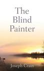 The Blind Painter - Preview