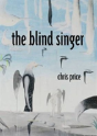 The Blind Singer - Preview
