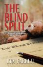 The Blind Split - Preview