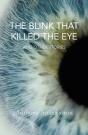 The Blink That Killed The Eye - Preview