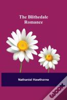 The Blithedale Romance