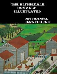 The Blithedale Romance Illustrated