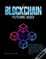 The Blockchain Future 2022