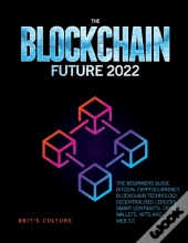 The Blockchain Future 2022