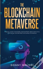 The Blockchain Metaverse