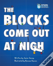 The Blocks Come Out At Night