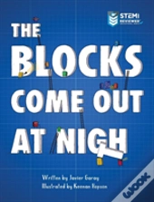 The Blocks Come Out At Night