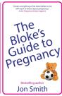 The Bloke'S Guide To Pregnancy - Preview
