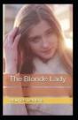 The Blonde Lady Annotated - Preview