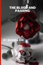 The Blood And Passing - Preview