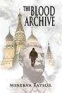 The Blood Archive - Preview