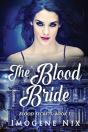 The Blood Bride - Preview