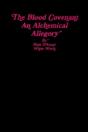 The Blood Covenant; An Alchemical Allegory - Preview