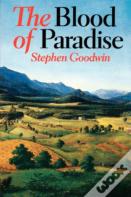 The Blood Of Paradise