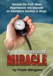 Capa do artigo The Blood Pressure Miracle
