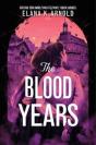 The Blood Years - Preview
